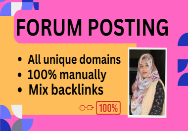 I will provide 60 forum posting backlinks, unique domain dofollow forum backlinks