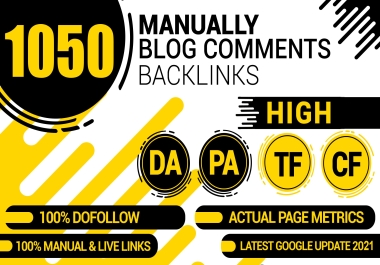 I will create 1050 manually dofollow blog comments SEO backlinks