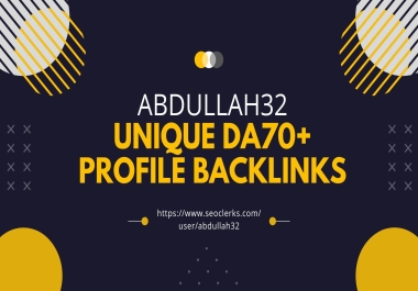 Boost your website with 50 Unique DA 70+ Manual Profile Backlink