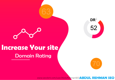 I Will Increase Your Website's DR 50 Plus Increase Domain Rating