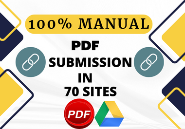 I will share 70 PDF,  doc and PTT submission,  high-authority on top DA PA sites