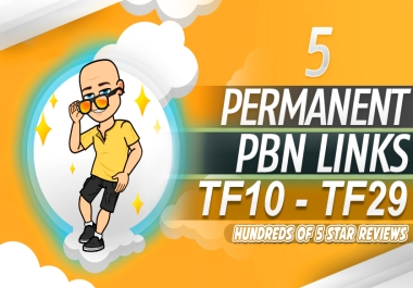 Permanent PBN Links TF10+ 5 Permanent Posts with a minimum Trust Flow from TF10-TF29