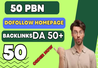 Homepage PBN Backlinks Package Get 50+ Fast Dofollow Backlinks with DA 50+ for Only 5
