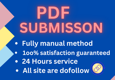 I will provide 100 PDF submission through high authority sites