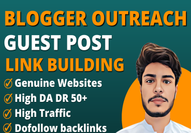I will do SEO backlinks through blogging outreach with high traffic