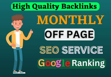 I will provide monthly off page SEO services to help you rank high in Google with 300 backlinks.