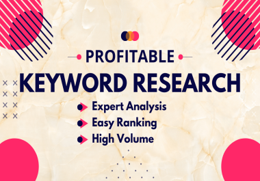 I will do SEO keyword research for your website that will rank fast