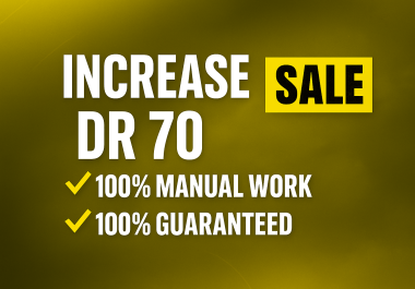 Boost Domain Rating DR 70 Ahrefs DR 70