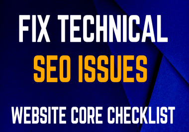 complete technical SEO Audit of your website to improve ranking
