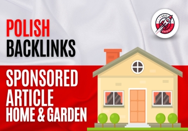 I will publish 10 polish guest post in house and garden blogs