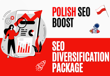 Polish domination SEO package - diversification package