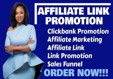 Promote Clickbank Digistore Afiliate Link to 500,000 active Audience