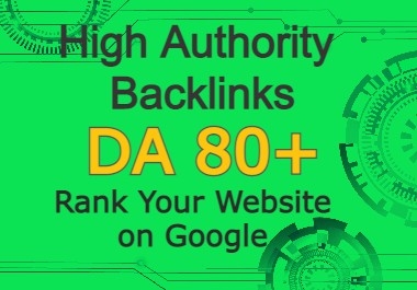 I will create 50 high authority da 80+ SEO backlinks for google ranking