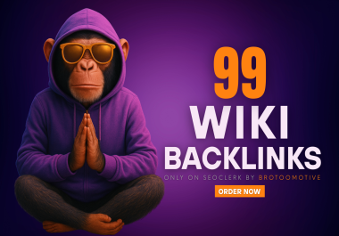 I Will Build 99 Permanent WIKKI Backlinks from Trusted Platforms