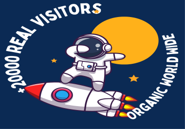 Get over 20,000 real organic human visitors for your website