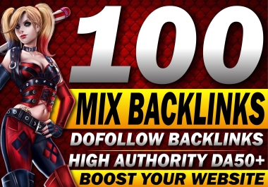 Top 100 Mix High Authority Dofollow SEO Backlinks