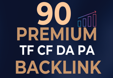 Get Rank Higher On GOOGLE With 90 Premium High DA PA Backlinks