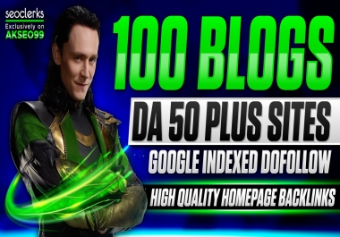100 Top Quality Permanent Homepage Blog Post Dofollow DA50+ SEO Backlinks