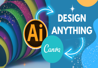 I will create any design in illustrator & canva