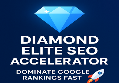 Diamond Elite SEO Accelerator - Dominate Google Rankings Fast