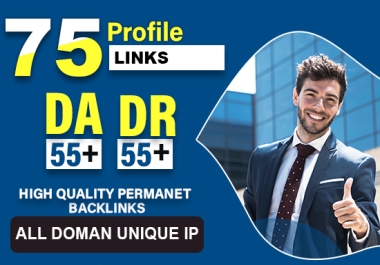 I will create 75 High Quality Dofollow Athority Profile Backlinks