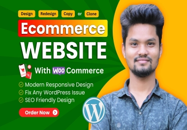 I will create ecommerce website or online store using woocommerce and wordpress