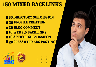 I will create 150 mixed dofollow nofollow natural backlinks for website seo