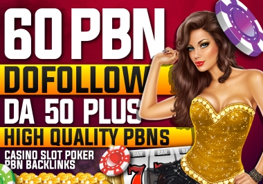 60 PBN on Casino Slot Poker High DA 50 Plus Dofollow Homepage Backlinks