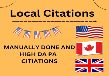 I will do 70 best Local Citations manually for USA,  UK and CANADA