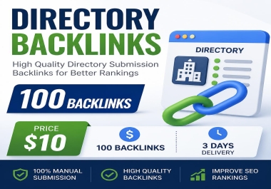 I Will Build 100 Manual High Quality Directory Backlinks for Better SEO and Website Authority
