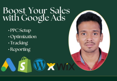 I Will Set Up,  Manage High-ROI Google Ads Campaigns for Your Business