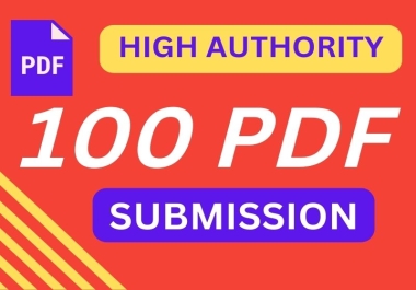 I will do 100 PDF submission to 100 document sharing sites