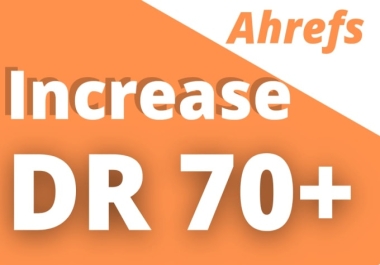 Increase dr ahrefs 70+ with permanent backlink