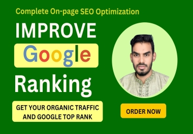 I will complete on page SEO optimization service for google rankings