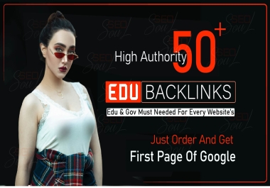 Boost Ranking 50+ high authority Edu Gov Backlinks SEO service link building