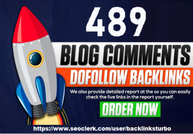 489 high quality dofollow blog comments backlinks