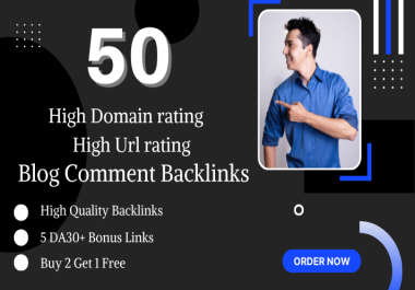 I will build 50 UR DR Dofollow Blog Comment Seo Backlinks