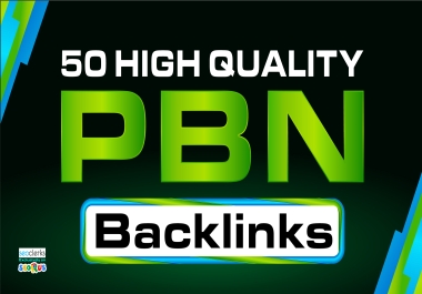 50 High DA PA HomePage High Quality PBN DoFollow Quality Backlinks