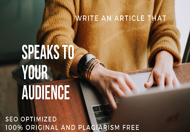 I will write an article/blog with SEO friendly