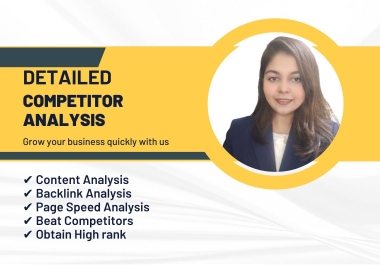 I will do detailed competitor analysis