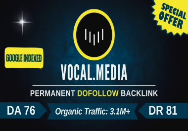 Write And Publish a guest post on Vocal. Media DR 82