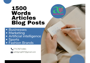 1500 words of Quality Content Writing for Blog Posts/Articles, .
