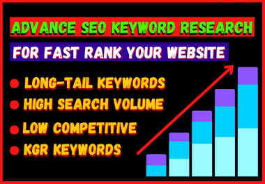 I will Advance SEO Keyword Research For Fast Rank Your Website