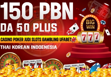 Premium Quality 150 Thai PBN Slot Casino domains with DA 50+ thai,  Indonesian,  korean Content