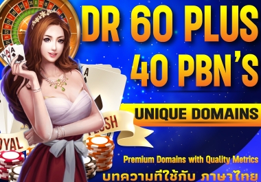 Ranking 1st your website Thailand/Indonesian/Korean Premium 60 PBN DR60+ CASINO POKER GAMBLING Sites