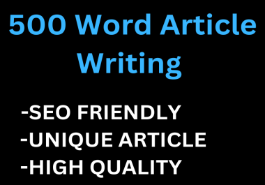 I Will Write 500 Word SEO,  Unique,  High Quality Article,  Website And Blog Post Within 24 Hours