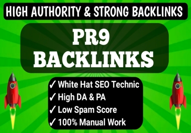 Get Update 2025 Manually 30 PR9 Backlinks DA90+ HQ SEO Backlinks