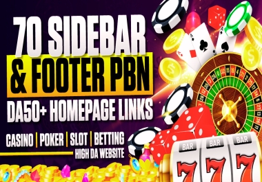 Create PowerFull 70 PBN DA50 Sidebar / footer Homepage Casino Poker Slot Betting High DA Backlinks