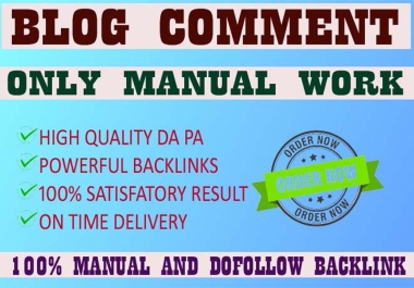 I will provide 150 dofollow Blog Comment high DA & PA back links manually