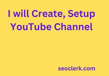 I will create,  setup channel with logo,  banner,  intro,  outro
